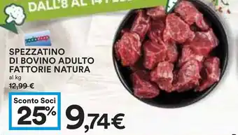 Coop SPEZZATINO DI BOVINO ADULTO FATTORIE NATURA offerta