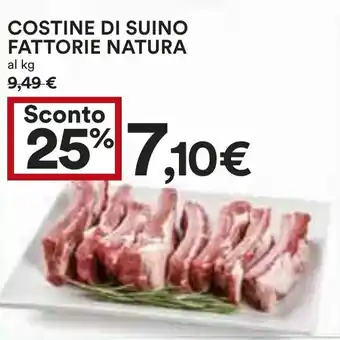 Coop COSTINE DI SUINO FATTORIE NATURA offerta