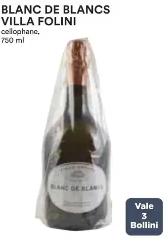 Coop BLANC DE BLANCS VILLA FOLINI cellophane, 750 ml offerta
