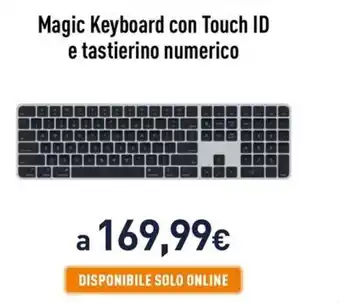Unieuro Magic Keyboard con Touch ID e tastierino numerico offerta