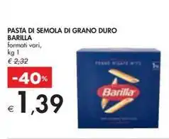 Bennet PASTA DI SEMOLA DI GRANO DURO BARILLA formati vari, kg 1 offerta