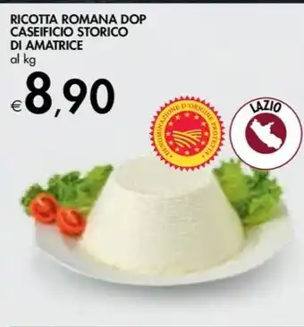 Bennet RICOTTA ROMANA DOP CASEIFICIO STORICO DI AMATRICE al kg offerta