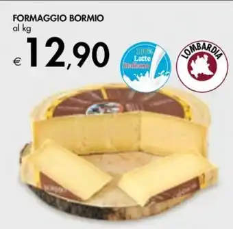 Bennet FORMAGGIO BORMIO al kg offerta