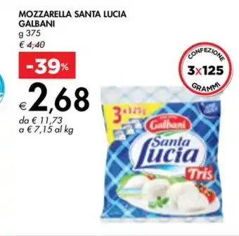 Bennet MOZZARELLA SANTA LUCIA GALBANI g 375 offerta
