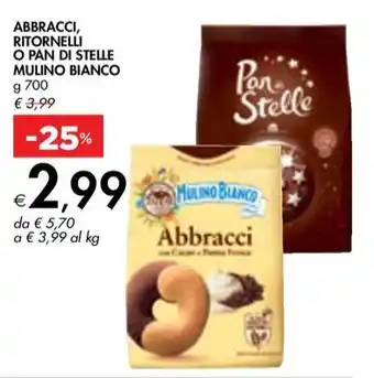 Bennet ABBRACCI, RITORNELLI O PAN DI STELLE MULINO BIANCO g 700 offerta