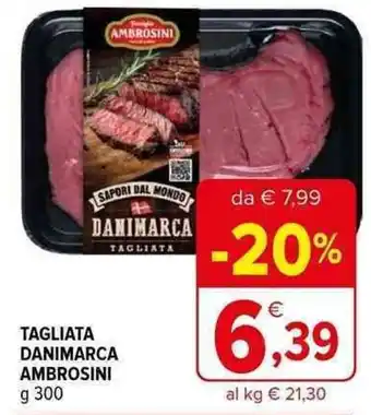 TAGLIATA DANIMARCA AMBROSINI g 300