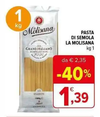 Iperal PASTA DI SEMOLA LA MOLISANA kg 1 offerta