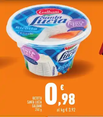 Conad Superstore RICOTTA SANTA LUCIA GALBANI 250 g offerta