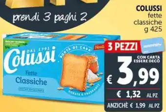 Deco Supermercati COLUSSI fette classiche g 425 offerta