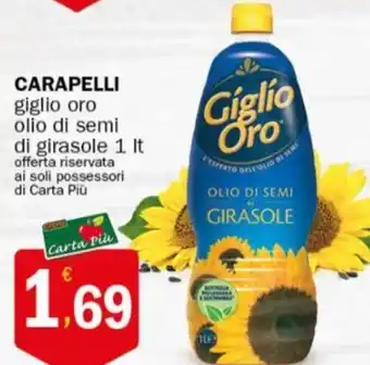 Crai CARAPELLI giglio oro olio di semi di girasole 1 It offerta