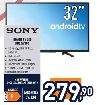 Unieuro SONY SMART TV LED KD32W800 offerta