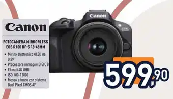 Unieuro CANON FOTOCAMERA MIRRORLESS EOS R100 RF-S 18-45MM offerta