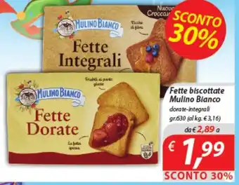 DiMeglio Fette biscottate Mulino Bianco dorate-integrali gr.630 offerta