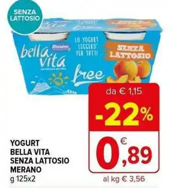 Iperal YOGURT BELLA VITA SENZA LATTOSIO MERANO g 125 x 2 offerta