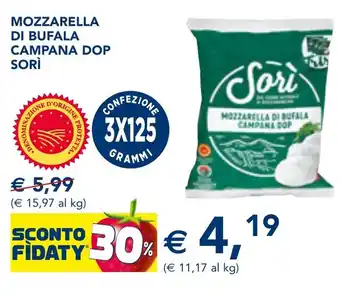 Esselunga MOZZARELLA DI BUFALA CAMPANA DOP SORÌ offerta