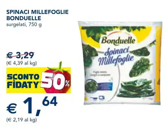 Esselunga SPINACI MILLEFOGLIE BONDUELLE surgelati, 750 g offerta