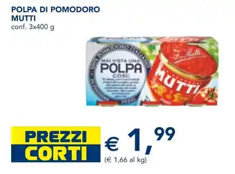 Esselunga POLPA DI POMODORO MUTTI conf. 3x400 g offerta