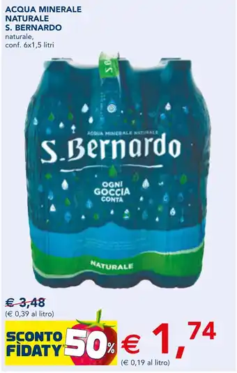 Esselunga ACQUA MINERALE NATURALE S. BERNARDO naturale, conf. 6x1,5 litri offerta