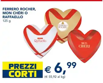 Esselunga FERRERO ROCHER, MON CHÉRI O RAFFAELLO 125 g offerta