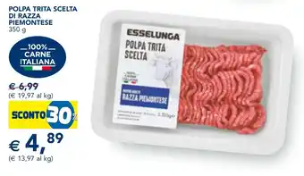 Esselunga POLPA TRITA SCELTA DI RAZZA PIEMONTESE 350 g offerta