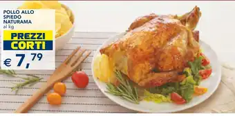 Esselunga POLLO ALLO SPIEDO NATURAMA al kg offerta
