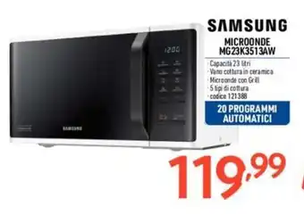 Elettrosintesi SAMSUNG MICROONDE MG23K3513AW offerta