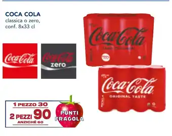 Esselunga COCA COLA classica o zero, conf. 8x33 cl offerta