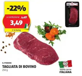 ALDI IL PODERE TAGLIATA DI BOVINO 250 g offerta