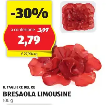 ALDI IL TAGLIERE DEL RE BRESAOLA LIMOUSINE 100 g offerta