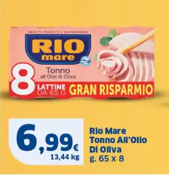 Il Punto Sigma Rio Mare Tonno All'Olio Di Oliva g. 65 x 8 offerta