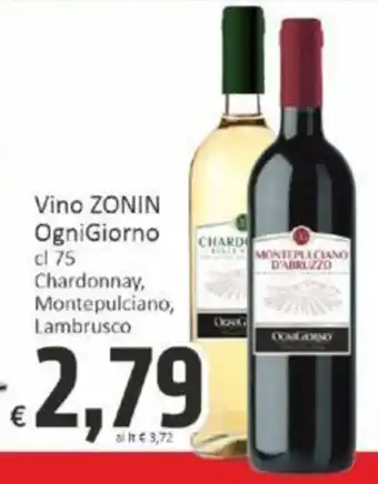 Paghi Poco Vino ZONIN OgniGiorno cl 75 Chardonnay, Montepulciano, Lambrusco offerta