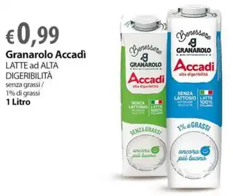 Extra Supermercati Granarolo Accadi LATTE ad ALTA DIGERIBILITÀ senza grassi/ 1% di grassi 1 Litro offerta