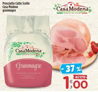 Crai Prosciutto Cotto Scelto Casa Modena granmagro offerta