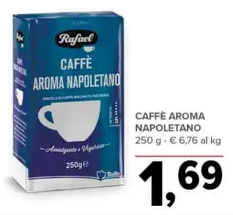 Todis CAFFÈ AROMA NAPOLETANO 250 g offerta