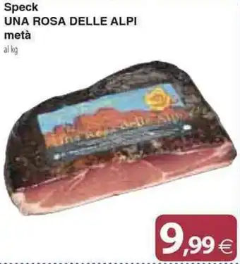 Docks Cash&Carry Speck UNA ROSA DELLE ALPI metà offerta