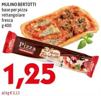 MEGA MULINO BERTOTTI base per pizza rettangolare fresca g 400 offerta