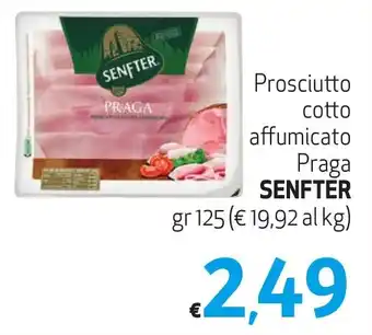 Eurospesa Prosciutto cotto affumicato Praga SENFTER gr 125 offerta