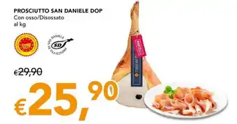 PROSCIUTTO SAN DANIELE DOP Con osso/Disossato