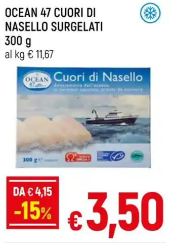 Famila OCEAN 47 CUORI DI NASELLO SURGELATI 300 g offerta