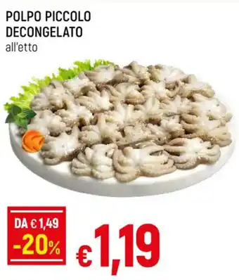Famila POLPO PICCOLO DECONGELATO offerta