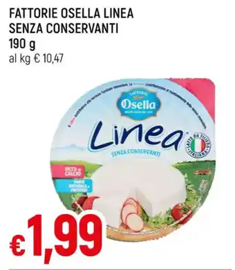Famila FATTORIE OSELLA LINEA SENZA CONSERVANTI 190 g offerta