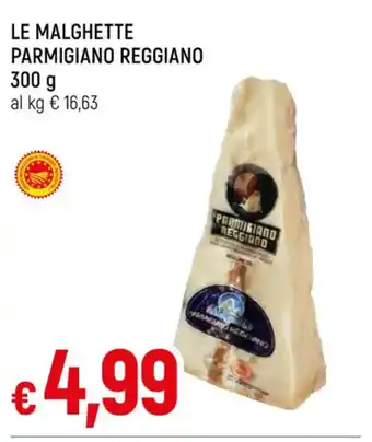 Famila LE MALGHETTE PARMIGIANO REGGIANO 300 g offerta