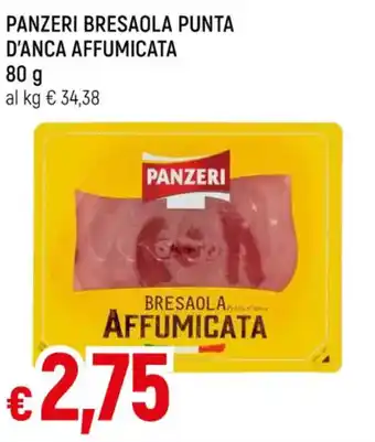 Famila PANZERI BRESAOLA PUNTA D'ANCA AFFUMICATA 80 g offerta