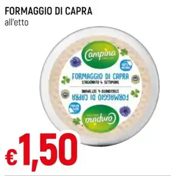 Famila FORMAGGIO DI CAPRA offerta