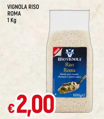 Famila VIGNOLA RISO ROMA 1 Kg offerta
