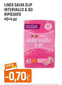 Famila LINES SALVA SLIP INTERVALLO & GO RIPIEGATO 40+4 pz offerta
