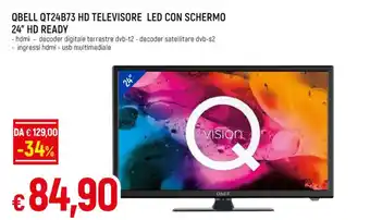 Famila QBELL QT24B73 HD TELEVISORE LED CON SCHERMO 24" HD READY offerta