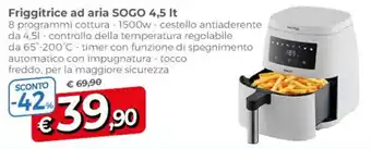 Famila Friggitrice ad aria SOGO 4,5 It offerta