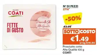 Unes Prosciutto cotto Alta Qualità 100 g COATI offerta