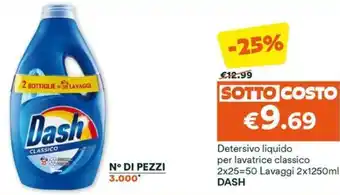 Unes Detersivo liquido per lavatrice classico 2x25=50 Lavaggi 2x1250ml DASH offerta